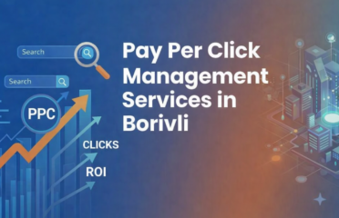Pay Per Click (PPC) Management Services in Borivli, Mumbai